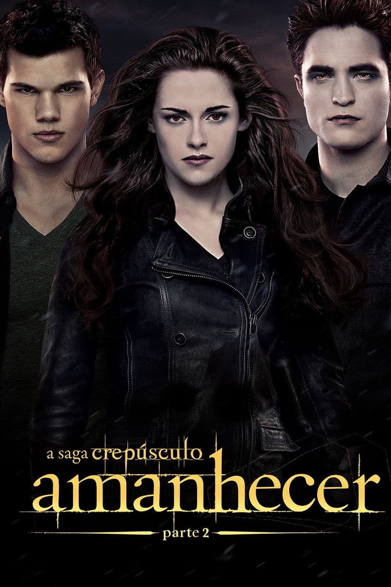 Crepúsculo: Amanhecer - Parte 2