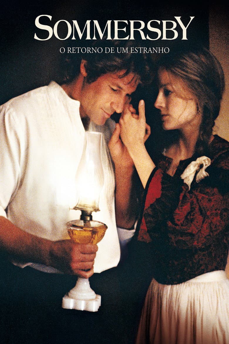 Sommersby: O Retorno de um Estranho