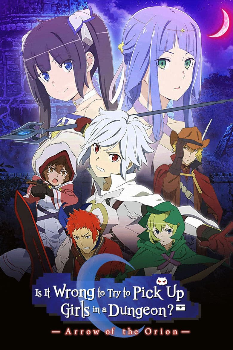 DanMachi: A Flecha de Orion