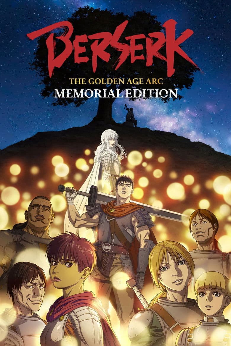 Berserk: The Golden Age Arc - Memorial Edition