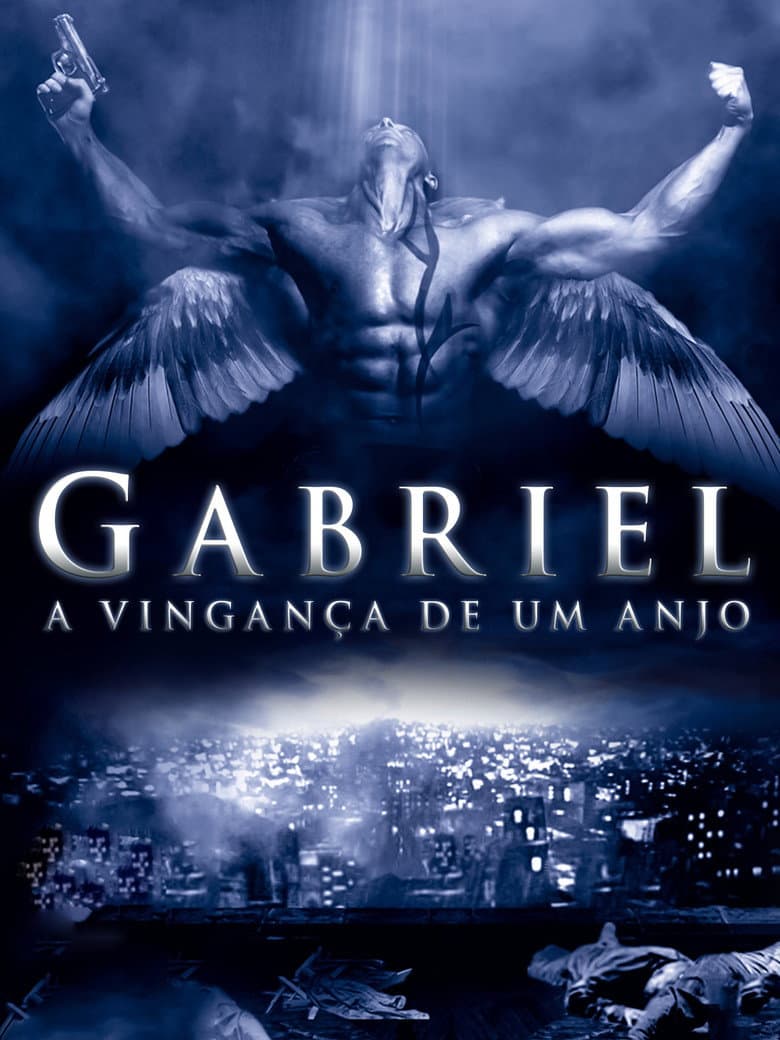 Gabriel: A Vinganca de um Anjo