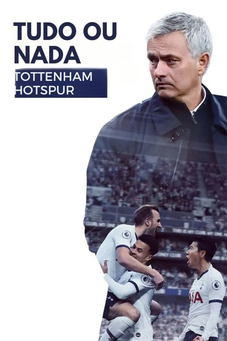 Tudo ou Nada: Tottenham Hotspur