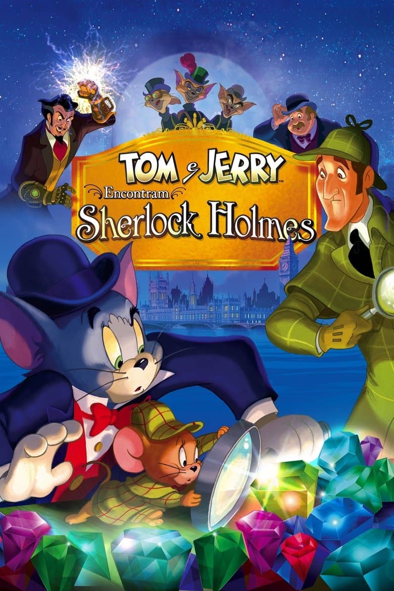 Tom e Jerry: Uma Aventura com Sherlock Holmes