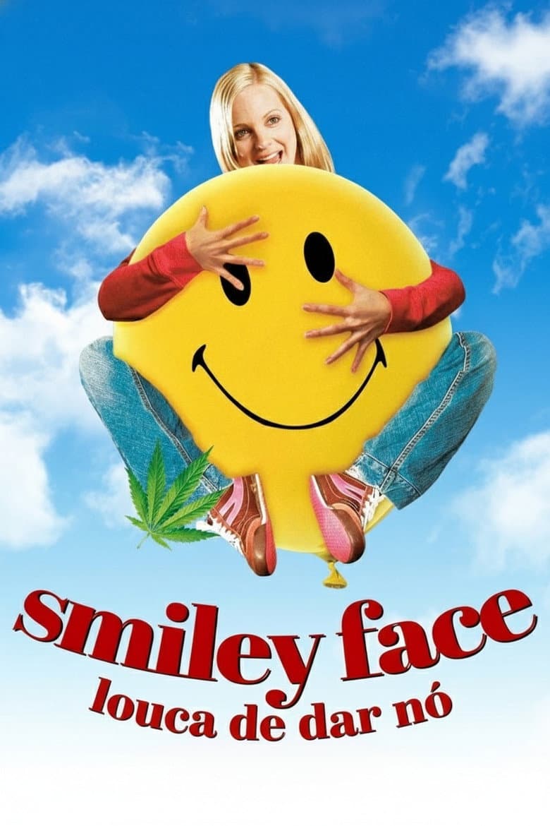 Smiley Face: Louca de Dar Nó