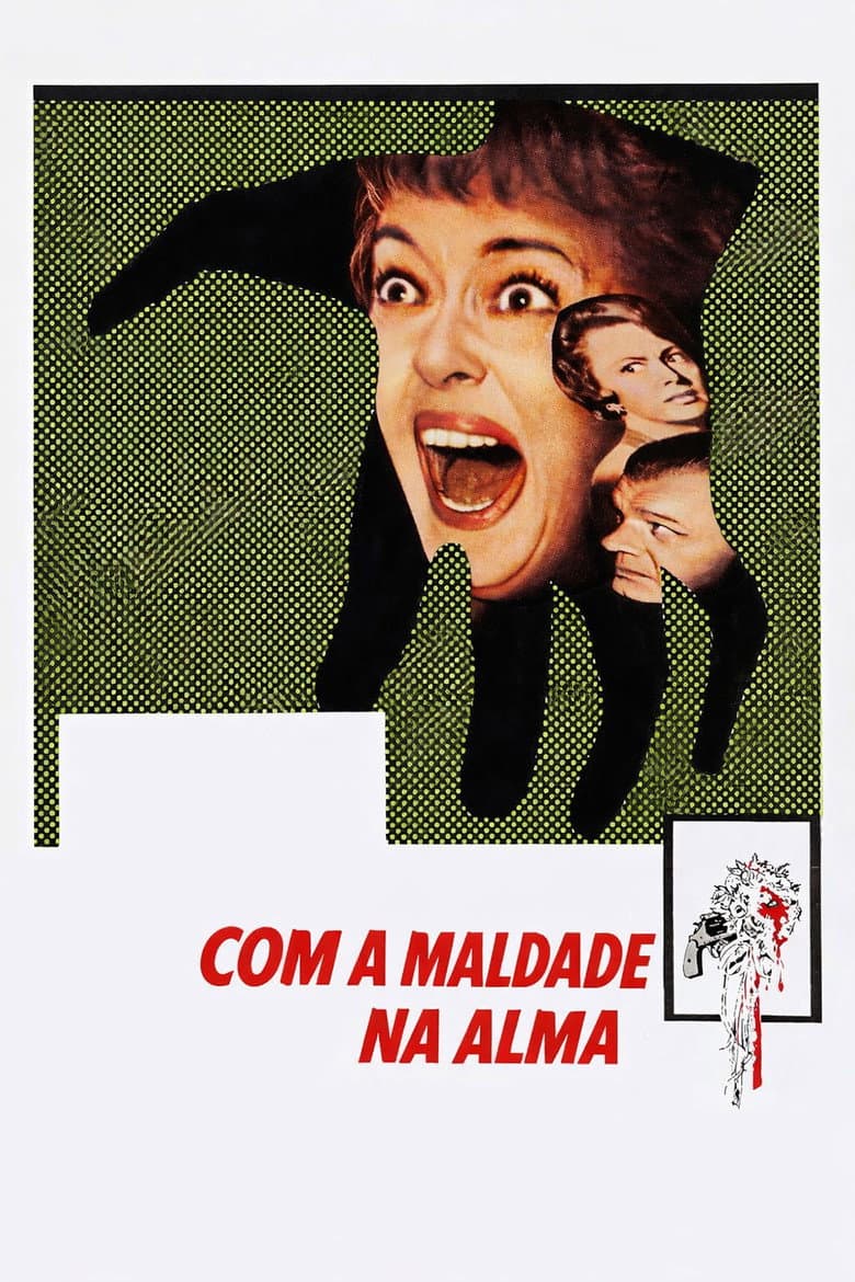 Com a Maldade na Alma