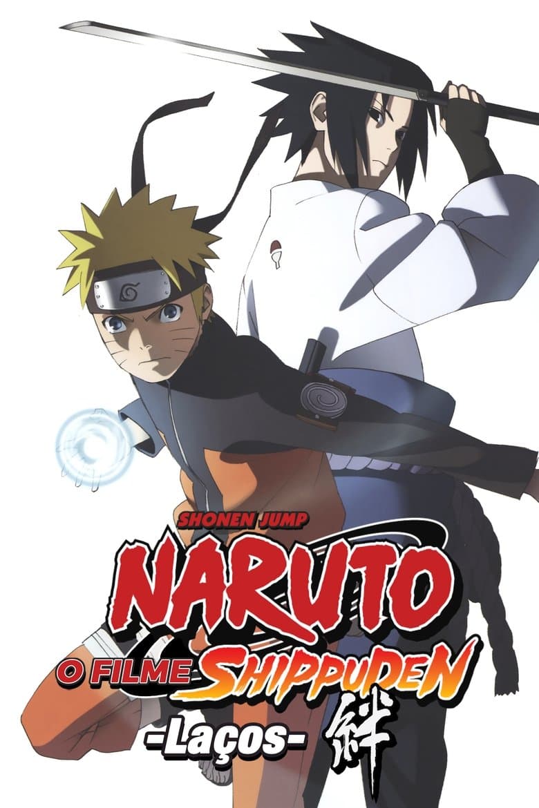 Naruto Shippuden O Filme: Laços