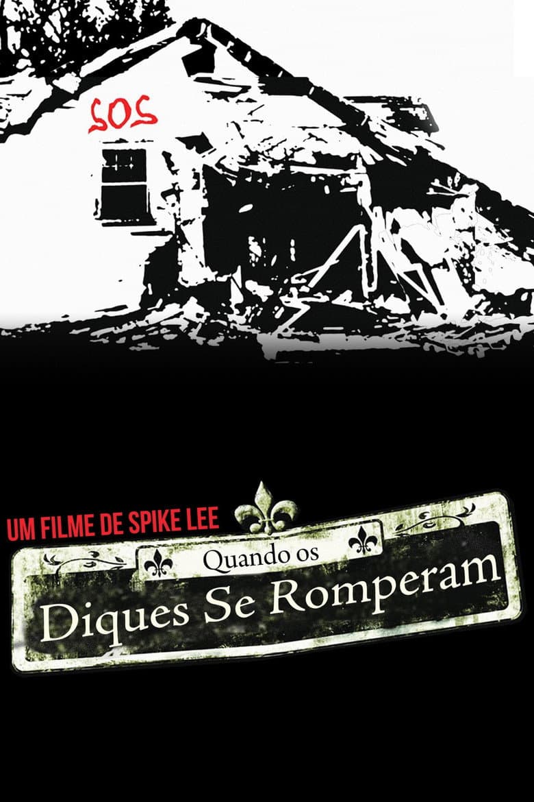 Quando os Diques Se Romperam: Um Réquiem em Quatro Atos-