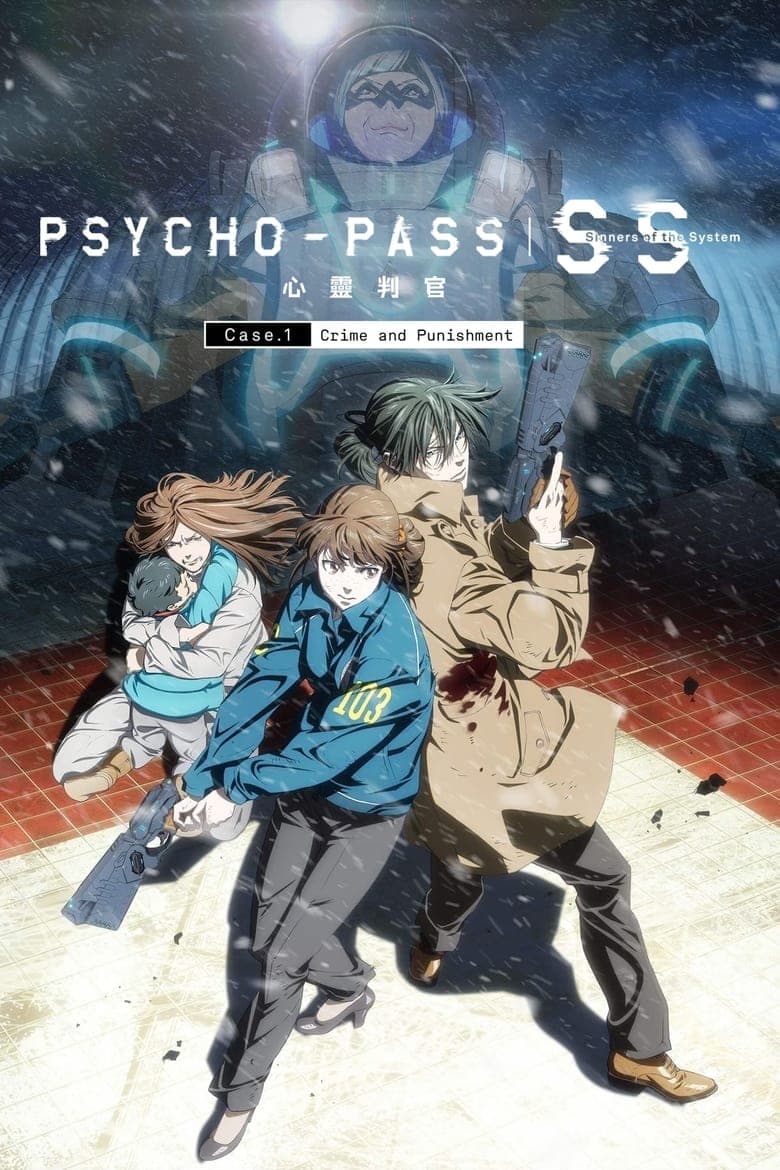Psycho-Pass: Pecadores do Sistema Caso 1 - Crime e Castigo