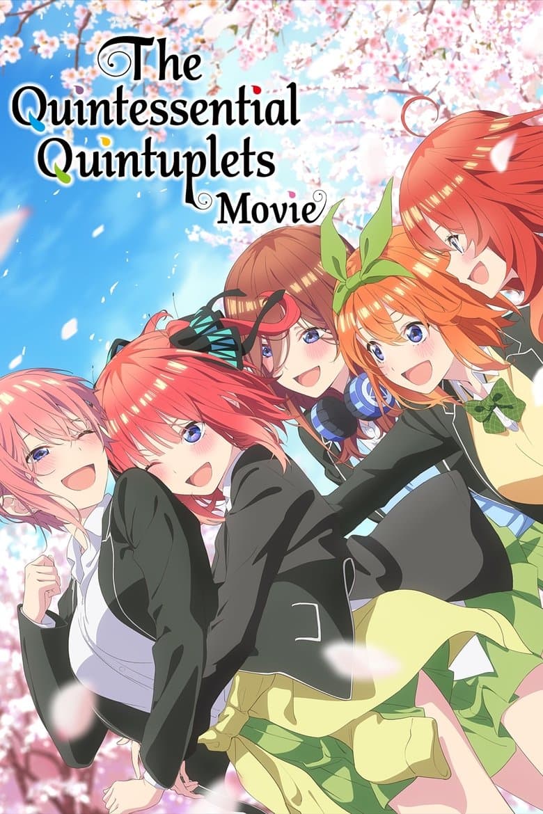 The Quintessential Quintuplets: O Filme