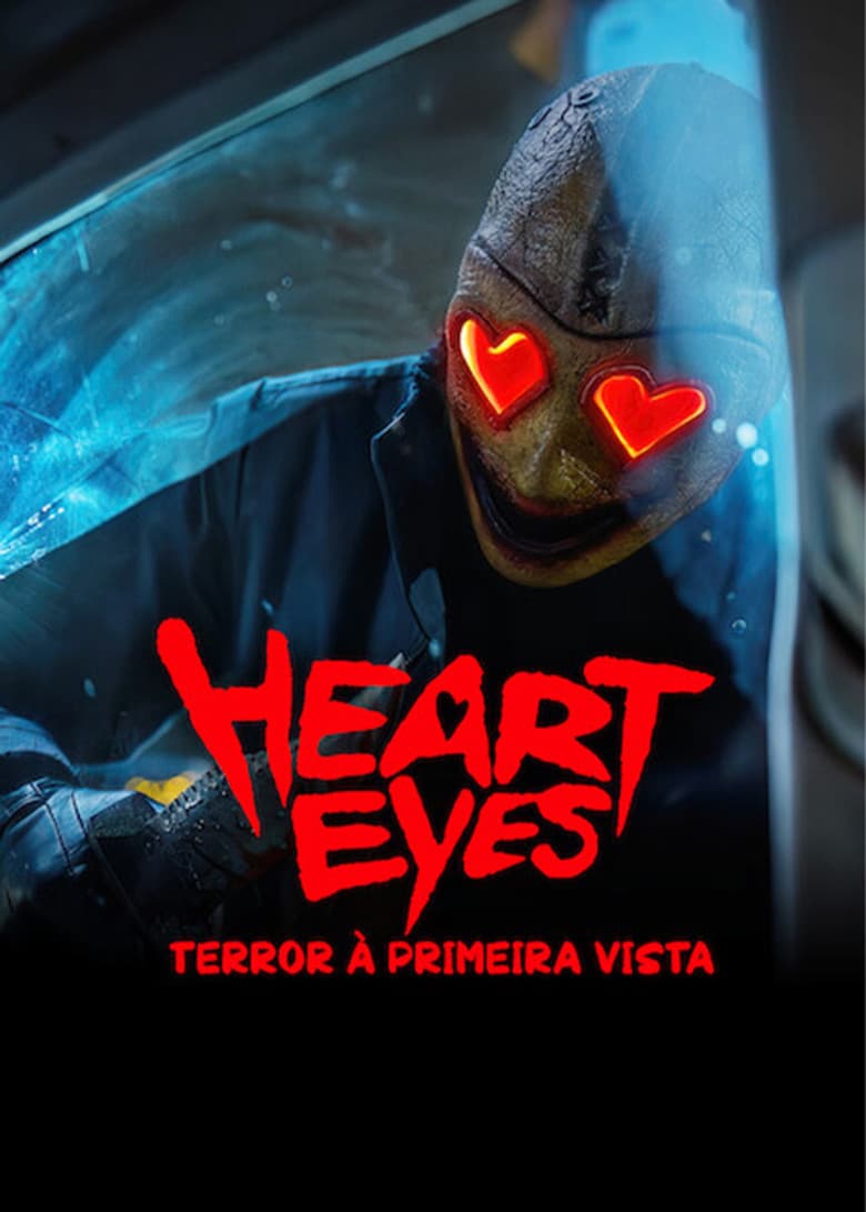 Heart Eyes - Terror à Primeira Vista