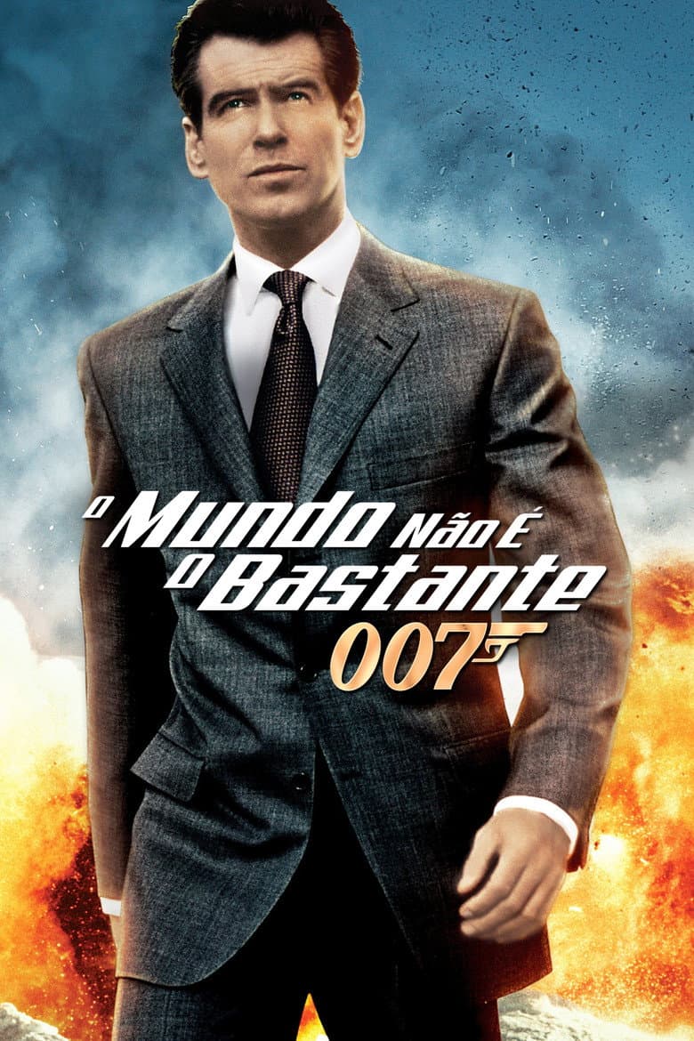 007: O Mundo Não é o Bastante