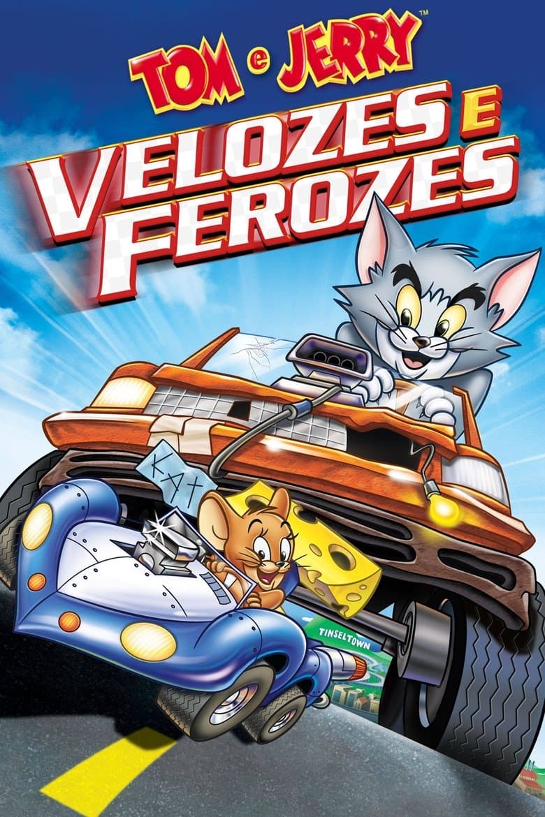 Tom e Jerry: Velozes e Ferozes