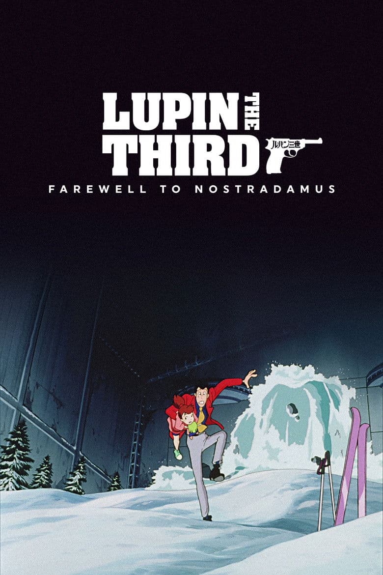 Lupin the Third: Farewell to Nostradamus